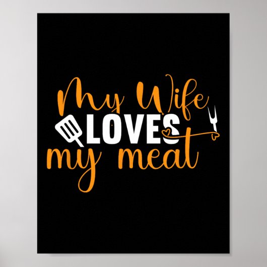 Mijn vrouw houdt van mijn vlees grappige grillen B Poster (Voorkant)