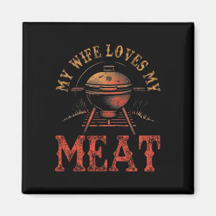 Mijn vrouw houdt van mijn vlees grappige woordgril magneet