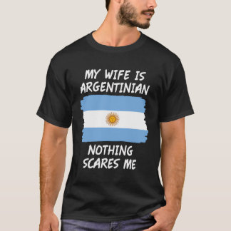 Mijn vrouw is Argentijns niets wat me Argentinië i T-shirt