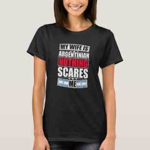 Mijn vrouw is Argentijns niets wat me Argentinië i T-shirt