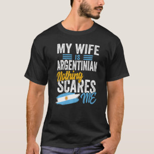 Mijn vrouw is Argentijnse Argentijnse Vlag Sou T-shirt