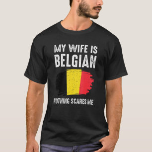 Mijn vrouw is Belgisch niets wat me België trots k T-shirt