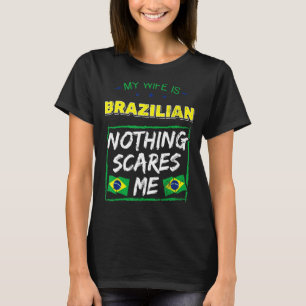 Mijn vrouw is Braziliaans erfgoed vlag Pr T-shirt