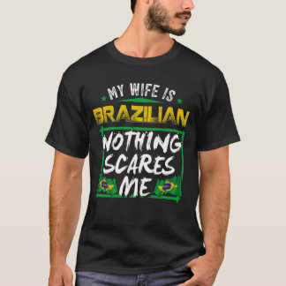 Mijn vrouw is Braziliaans erfgoed vlag Pr T-shirt