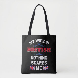 Mijn vrouw is Britse monarchie Verenigd Koninkrijk Tote Bag