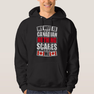 Mijn vrouw is Canadees niets wat mij de vlag van C Hoodie