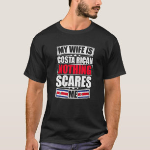 Mijn vrouw is Costa Rican, niets wat me aan Costa T-shirt