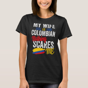 Mijn vrouw is de Colombiaanse vlag van het erfgoed T-shirt