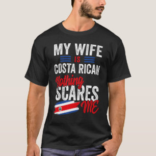 Mijn vrouw is de Costa Ricaanse Costa Rica-vallei. T-shirt
