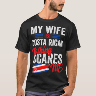 Mijn vrouw is de Costa Ricaanse Costa Rica-vallei. T-shirt