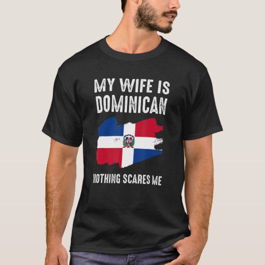 Mijn vrouw is Dominicaans, niets wat me van Husba  T-shirt (Voorkant)