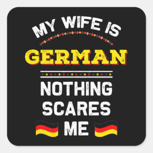 Mijn vrouw is Duits Alemania Republiek Duitsland R Vierkante Sticker