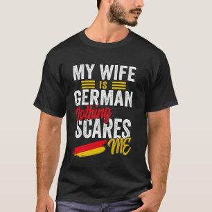 Mijn vrouw is Duits Duitsland Erfgoed Wortels Vlag T-shirt