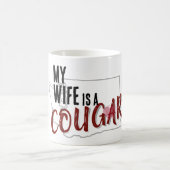 Mijn vrouw is een Cougar mok (Center)