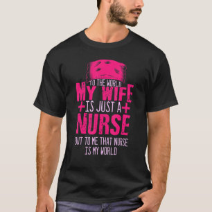 Mijn vrouw is een verpleegster met stethoscoop. t-shirt