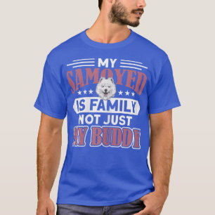 Mijn vrouw is familie en niet alleen een boedddy h t-shirt