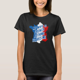 Mijn vrouw is Frans niets schrikt me grappig man T-shirt