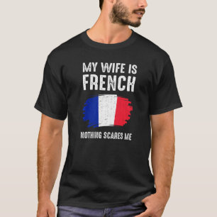 Mijn vrouw is Franse vlag erfgoed Roots Proud T-shirt
