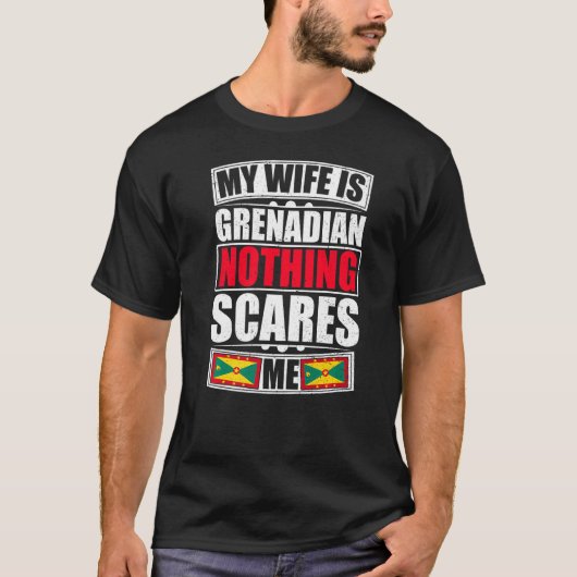 Mijn vrouw is Grenadian... niets wat me Grenada Fl T-shirt (Voorkant)