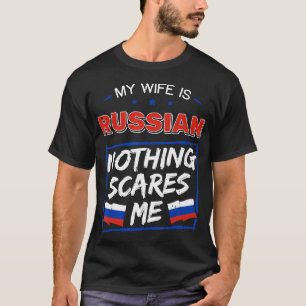 Mijn vrouw is het erfgoed van de Russische Federat T-shirt