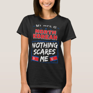 Mijn vrouw is het Noord-Koreaanse Noord-Koreaanse T-shirt