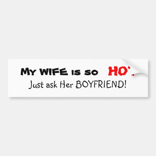 Mijn vrouw is hete Bumpersticker (Voorkant)