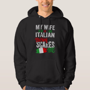 Mijn vrouw is Italiaans Italië Erfgoed Roots Vlag  Hoodie