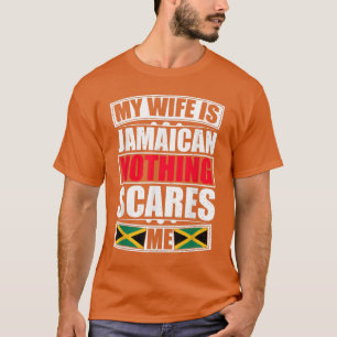 Mijn vrouw is Jamaican... niets wat me Jamaica aan T-shirt