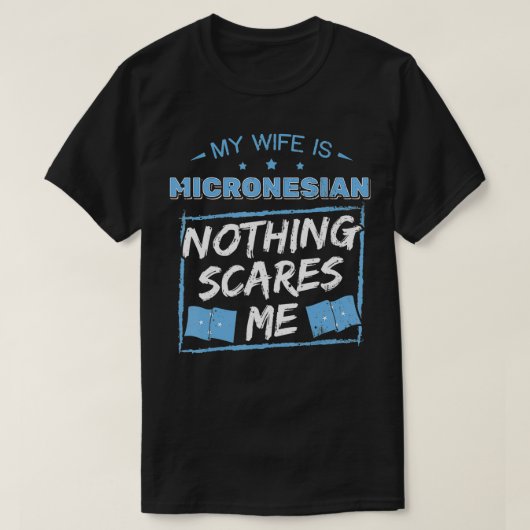 Mijn vrouw is Micronesiaanse erfgoed F T-shirt (Design voorkant)