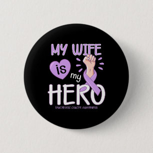 Mijn vrouw is mijn held Pancreas Kanker Awareness  Ronde Button 5,7 Cm