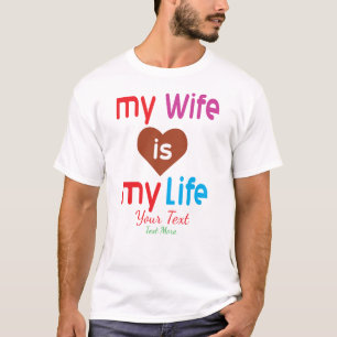 Mijn Vrouw Is Mijn Leven – Romantisch Liefdescitaa T-shirt