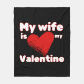 Mijn vrouw is mijn valentijn fleece deken (Voorkant)