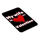 Mijn vrouw is mijn valentijn magneet (Rechterzijde)