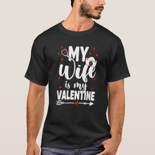 Mijn vrouw is mijn Valentijn verpleegbaan Valentij T-shirt (Voorkant)