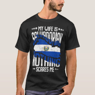 Mijn vrouw is Salvadorian El Salvador Salvadoran H T-shirt