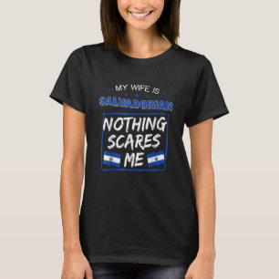Mijn vrouw is Salvadorian El Salvador Salvadoran R T-shirt