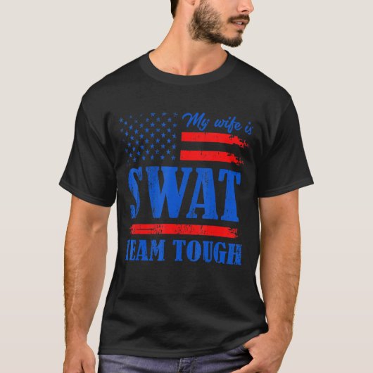 Mijn vrouw is Swat Team Tough Love Joke Anniversay T-shirt (Voorkant)
