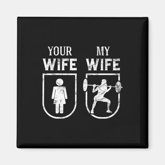 Mijn vrouw, je vrouw, weeshuis, grappenmaker magneet (Voorkant)