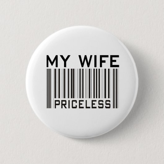 Mijn vrouw Priceless Ronde Button 5,7 Cm (Voorkant)