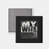 Mijn vrouw slaat me - man magneet (Voorkant / Achterkant)