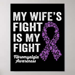 Mijn vrouw vecht tegen mijn Paars fibromyalgie Poster