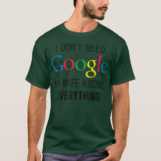 Mijn vrouw weet alles Funny Husband Vader Bruidego T-shirt