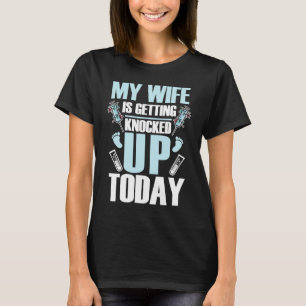 Mijn vrouw wordt vandaag bekend met Embryo IVF T-shirt