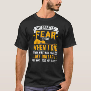 Mijn Vrouw Zal Mijn Gitaar Verkopen Gitarist T-shirt
