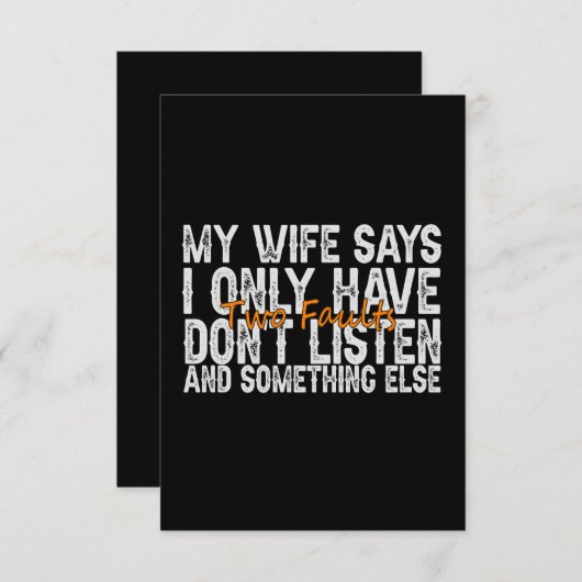 Mijn vrouw zegt dat ik maar twee fouten heb. bedankkaart (Voorkant / Achterkant)