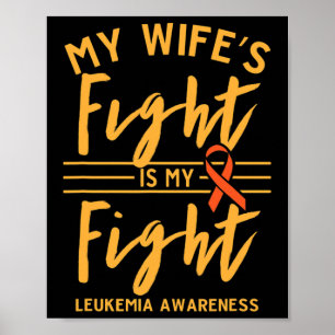 Mijn vrouw's gevecht is mijn gevecht leukemie Bewu Poster