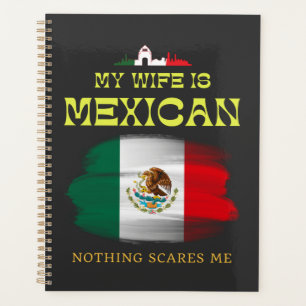 Mijn vrouw's Mexicaanse niets maakt me gek, Mexico Planner