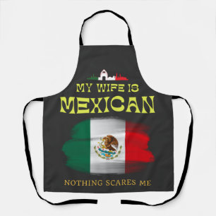Mijn vrouw's Mexicaanse niets maakt me gek, Mexico Schort