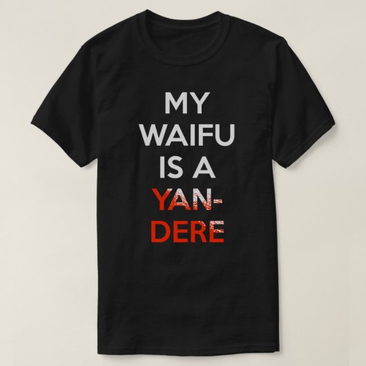 Mijn Waifu is een ander Shirt (Design voorkant)