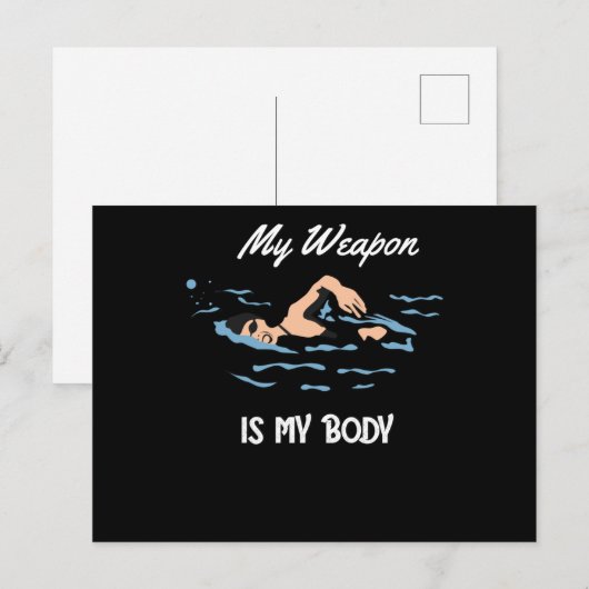 Mijn wapen is mijn lichaam - Swim Quote Design Briefkaart (Voorkant / Achterkant)